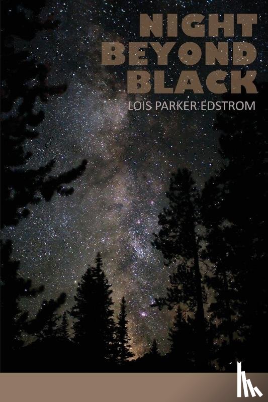 Edstrom, Lois Parker - Night Beyond Black