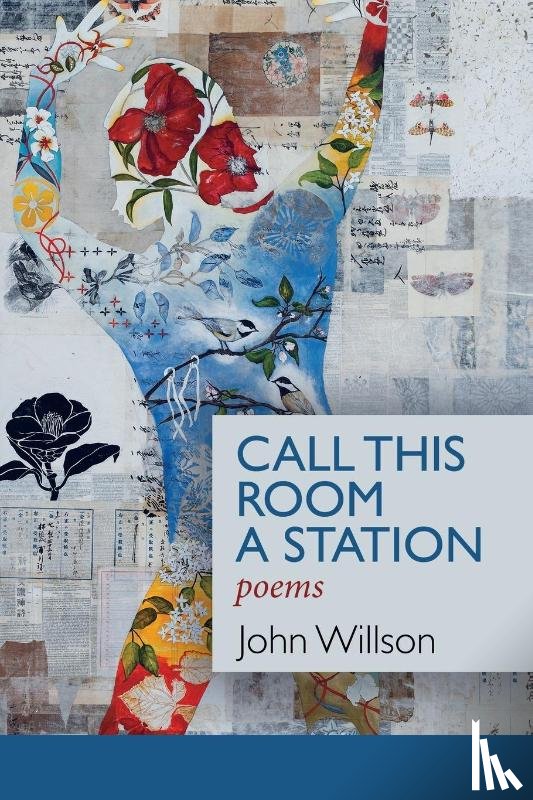 Willson, John - Call This Room a Station