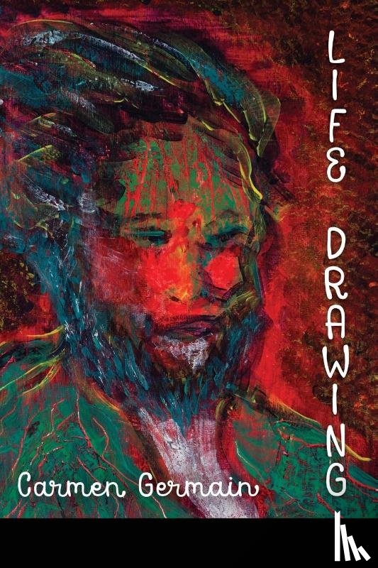 Germain, Carmen - Life Drawing