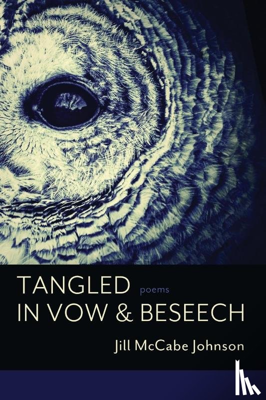Johnson, Jill McCabe - Tangled in Vow & Beseech