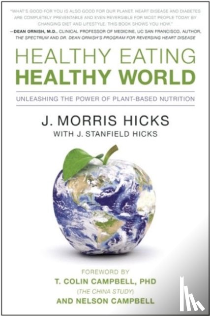 Hicks, J. Morris - Healthy Eating, Healthy World