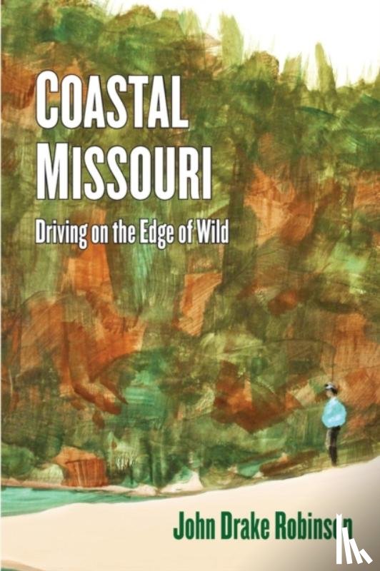 Robinson, John Drake - Coastal Missouri