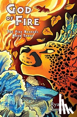 Campbell, Ryan - God of Fire