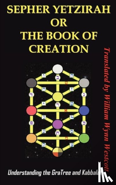  - Sepher Yetzirah or the Book of Creation