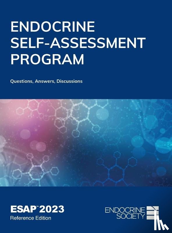  - Endocrine Self-Assessment Program Questions, Answers, and Discussions (ESAP 2023)