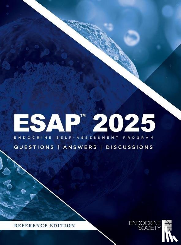  - ESAP(TM) 2025 Endocrine Self-Assessment Program Questions, Answers, Discussions