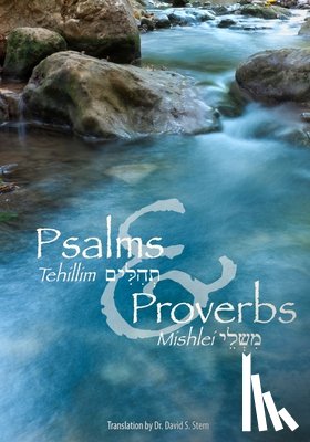 Stern, David H - Psalms (Tehillim) and Proverbs (Mishlei)