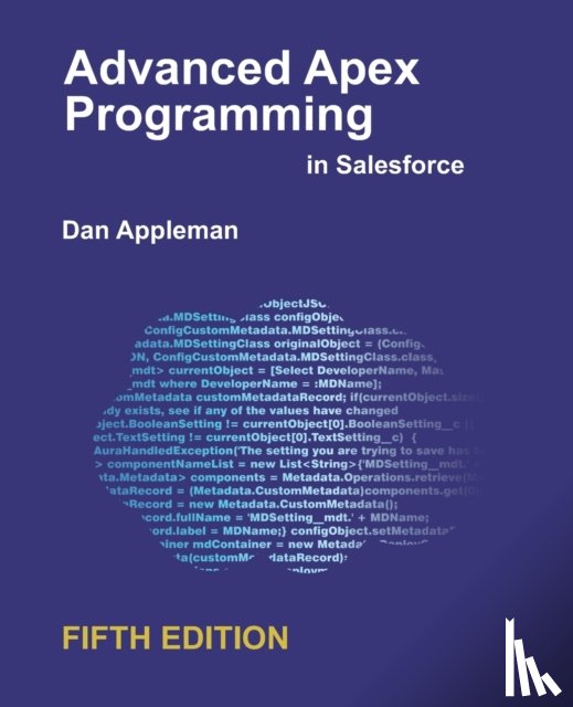 Appleman, Dan - Advanced Apex Programming in Salesforce