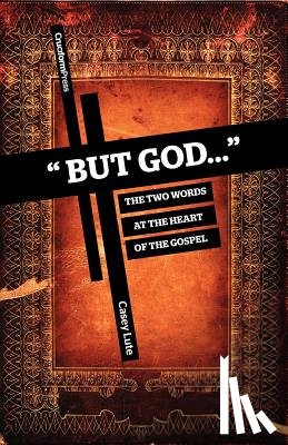 Lute, Casey - But God...