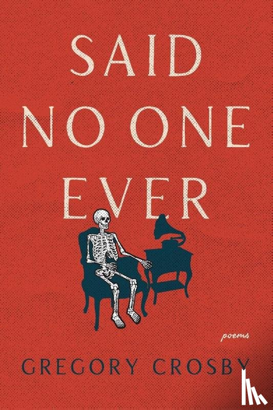 Crosby, Gregory - Said No One Ever