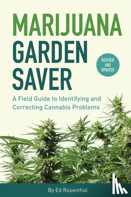 Rosenthal, Ed - Marijuana Garden Saver
