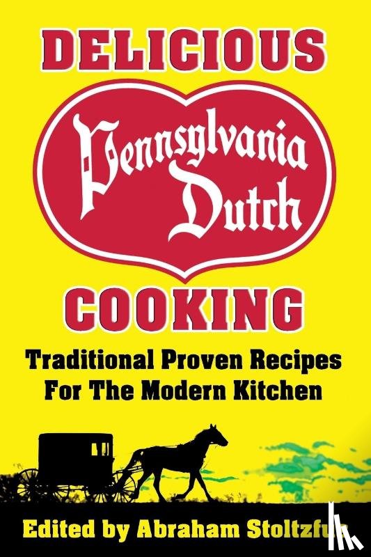  - Delicious Pennsylvania Dutch Cooking
