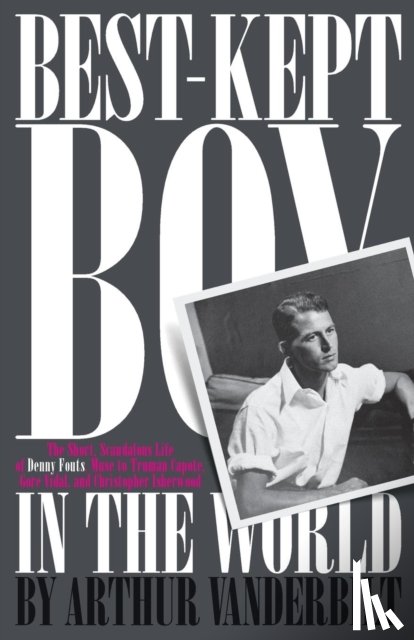 Vanderbilt, Arthur - Best Kept Boy in the World