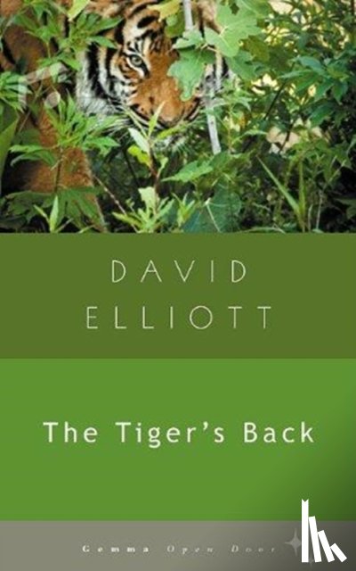 Elliott, David - The Tiger's Back