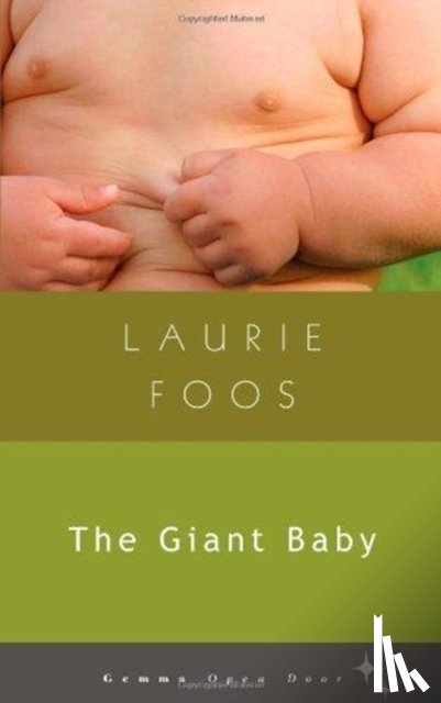 Foos, Laurie - The Giant Baby