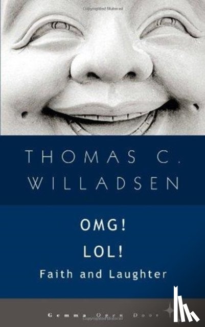 Willadsen, Thomas C - OMG! LOL!