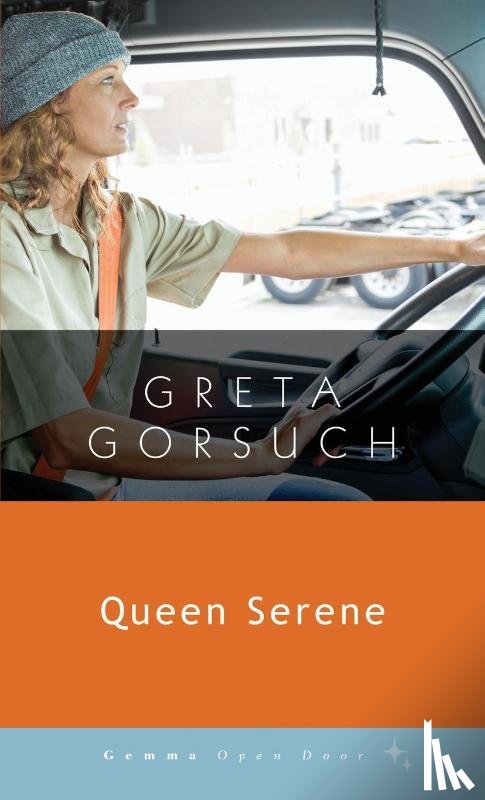 Gorsuch, Greta - Queen Serene