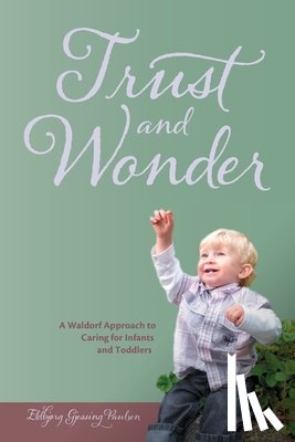 Paulsen, Eldbjorg Gjessing - Trust and Wonder