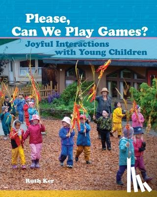 Ker, Ruth - Please, Can We Play Games?