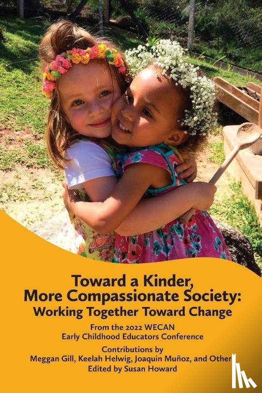  - Toward a Kinder, More Compassionate Society