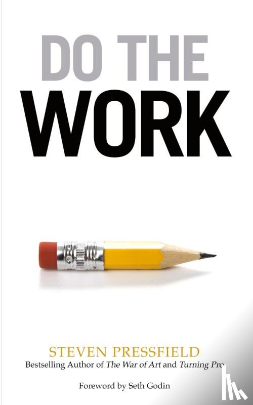 Pressfield, Steven - Do the Work