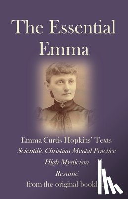 Hopkins, Emma C. - The Essential Emma