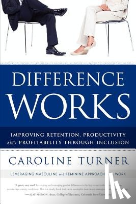 Turner, Caroline - Difference Works