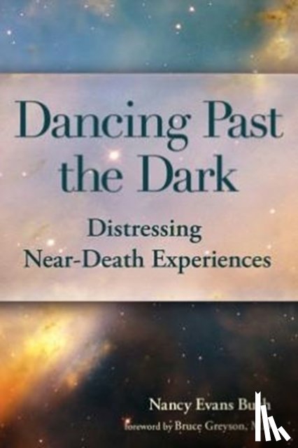 Bush, Nancy Evans - Dancing Past the Dark