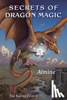 Almine - Secrets of Dragon Magic, Sacred Fires of Hadji-Ka