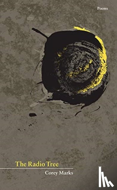 Marks, Corey - The Radio Tree