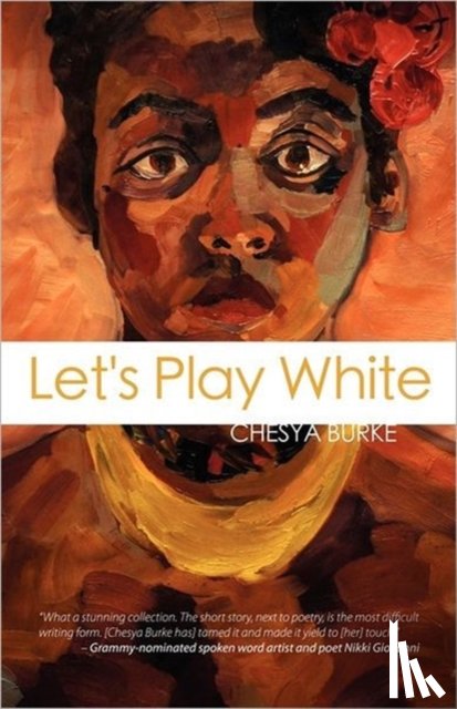 Burke, Chesya - Let's Play White