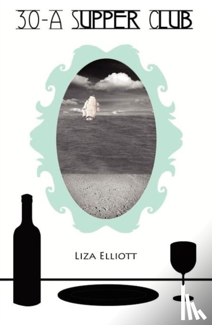 Elliott, Liza - 30-A Supper Club