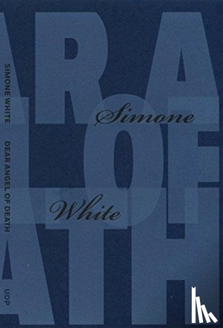 White, Simone - Dear Angel of Death