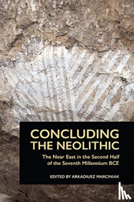  - Concluding the Neolithic
