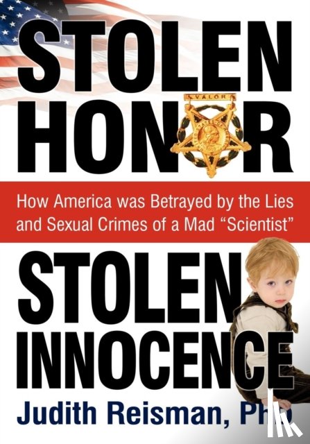 Reisman, Ph D Judith - Stolen Honor Stolen Innocence
