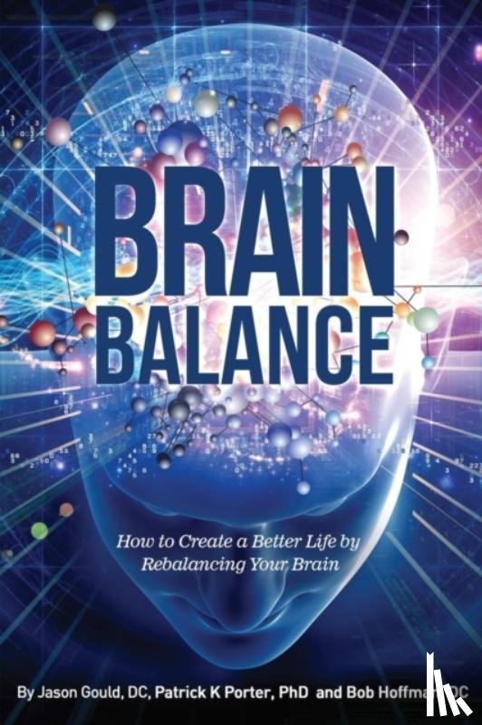 Gould, Jason, Porter, Patrick Kelly, Hoffman, Bob - Brain Balance