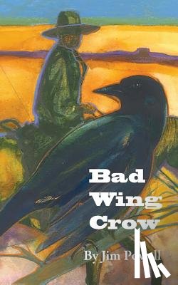 Powell, Jim - Bad Wing Crow