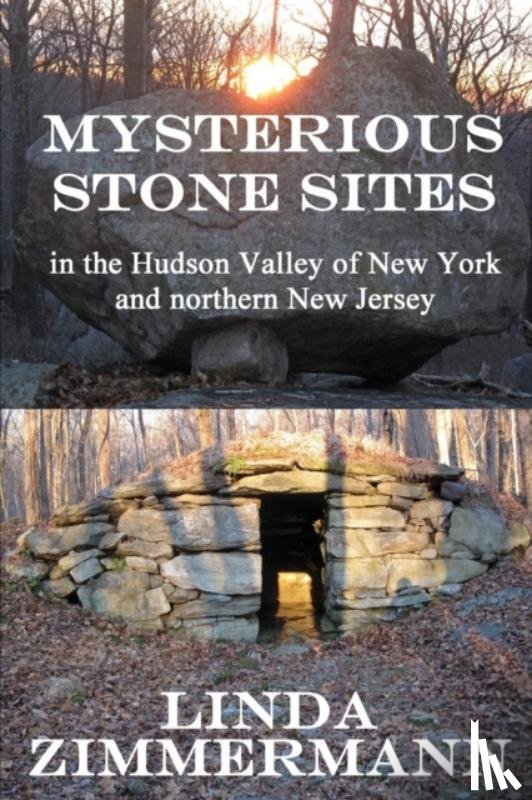 Zimmermann, Linda - Mysterious Stone Sites