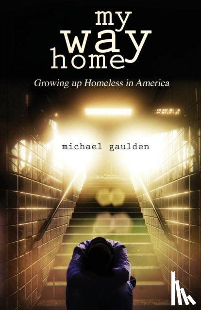 Gaulden, Michael - My Way Home