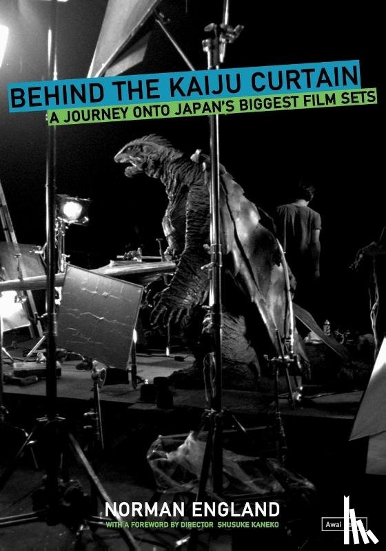 England, Norman - Behind the Kaiju Curtain