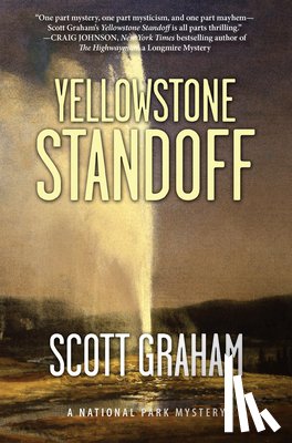 Graham, Scott - Yellowstone Standoff