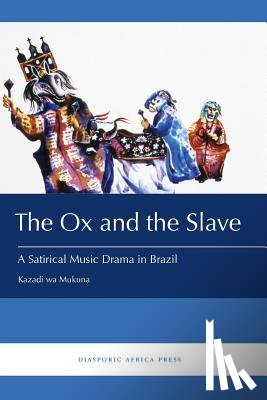 Mukuna, Kazadi Wa - The Ox and the Slave