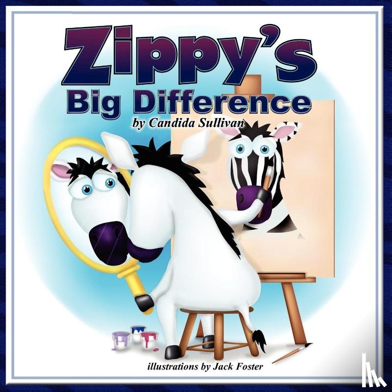 Sullivan, Candida - Zippy's Big Difference