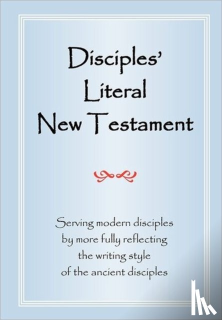 Magill, Michael J. - Disciples' Literal New Testament