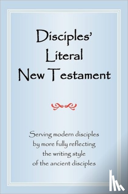 Magill, Michael J. - Disciples' Literal New Testament