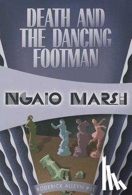 Marsh, Ngaio - Death and the Dancing Footman