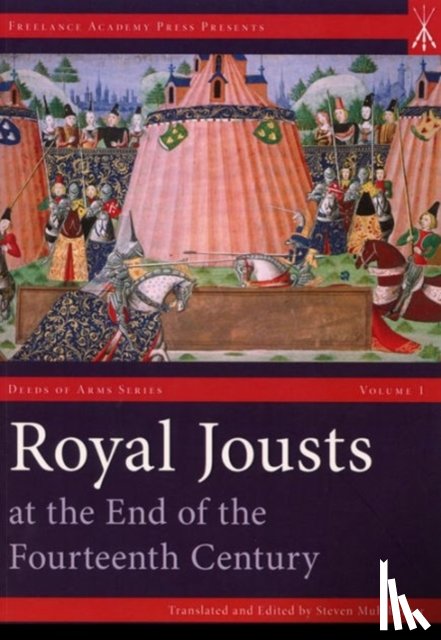 Muhlberger, Steven - Royal Jousts at the End of the Fourteenth Century