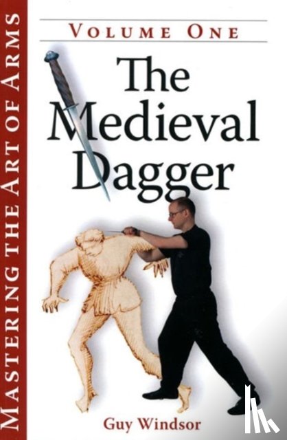 Windsor, Guy - The Medieval Dagger