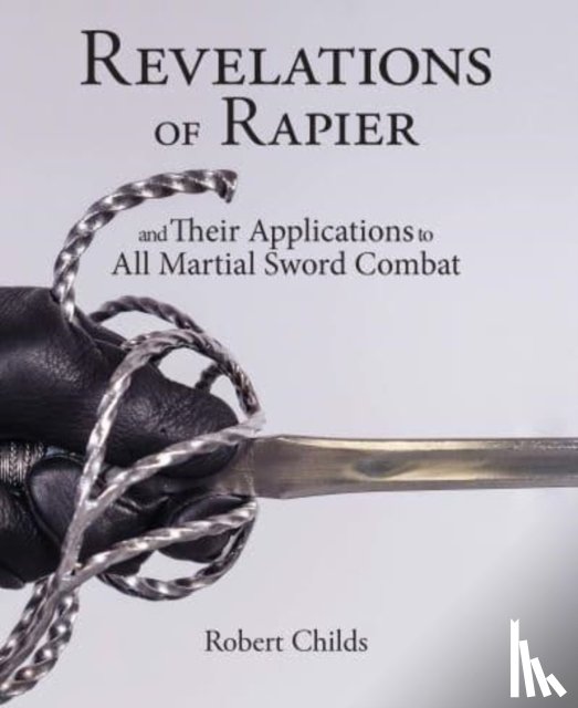 Childs, Robert - Revelations of Rapier