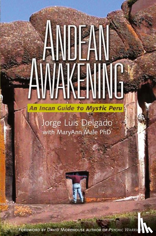 Delgado, Jorge Luis - Andean Awakening